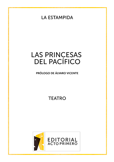 Libro de teatro Las Princesas del Pacífico